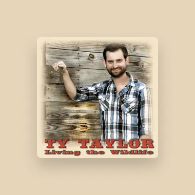 Listen to Ty Taylor, watch music videos, read bio, see tour dates & more!