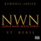 NWN (Girls Want Girls Remix) (feat. Reb3l) - Kendoll Javier lyrics