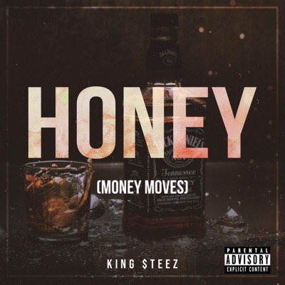 Honey (Money Moves) - Single