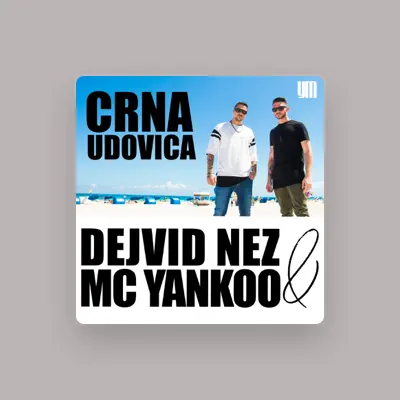 Listen to Dejvid Nez, watch music videos, read bio, see tour dates & more!