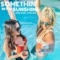Somethin' in the Sunshine - Julia Cole & Renee Blair lyrics