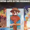 Mfsb (Feat. Three Degrees)