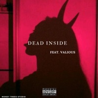 Dead Inside (feat. Valious) - Single - Daniel Teed
