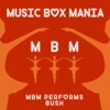 Music Box Mania