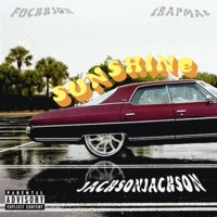 Sunshine (feat. Fuckkjon & TRAPMAT SAVIOR) - Single - Jackson Jackson