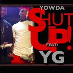 Shut Up (feat. Y.G.) - Single