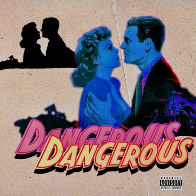 Dangerous - Single