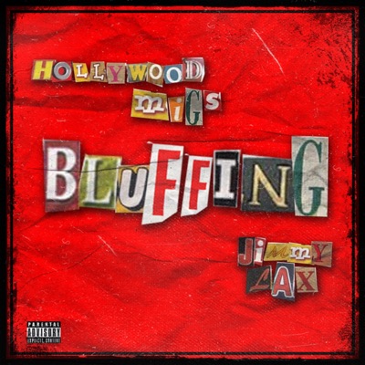 Bluffing (feat. Jimmy Lax) - Single