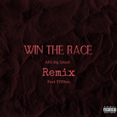 WIN the RACE (feat. VTNBen) [Remix] [Remix] - Single