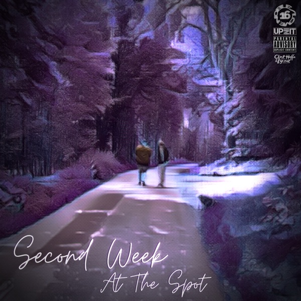 Second Week at the Spot - EP