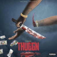 ThuggN - Single - Tdripp