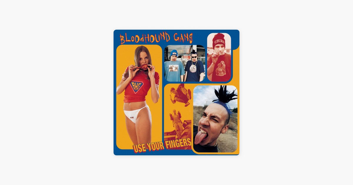 洋楽 Bloodhound Gang / Use Your Fingers s-l400.jpg