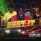 Bust It (feat. Q Bizz & Dee30shotss) [Remix] - Ayekam lyrics