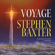 Stephen Baxter - Voyage: The NASA Trilogy, Book 1 (Unabridged)