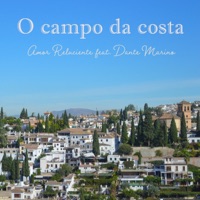 O campo da costa (feat. Dante Marino) - Single - Amor Reluciente