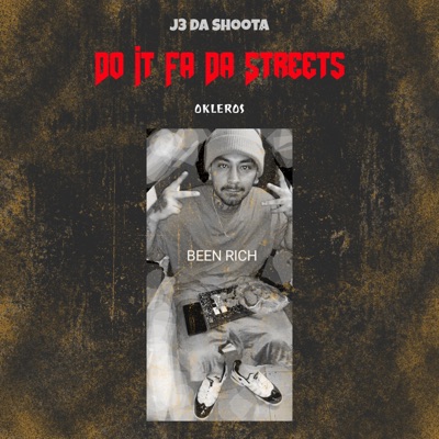 Do It Fa Da Streets - EP