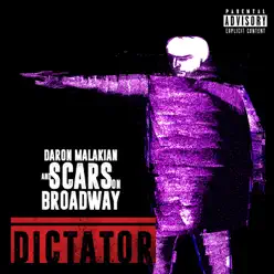 Dictator - Scars on Broadway