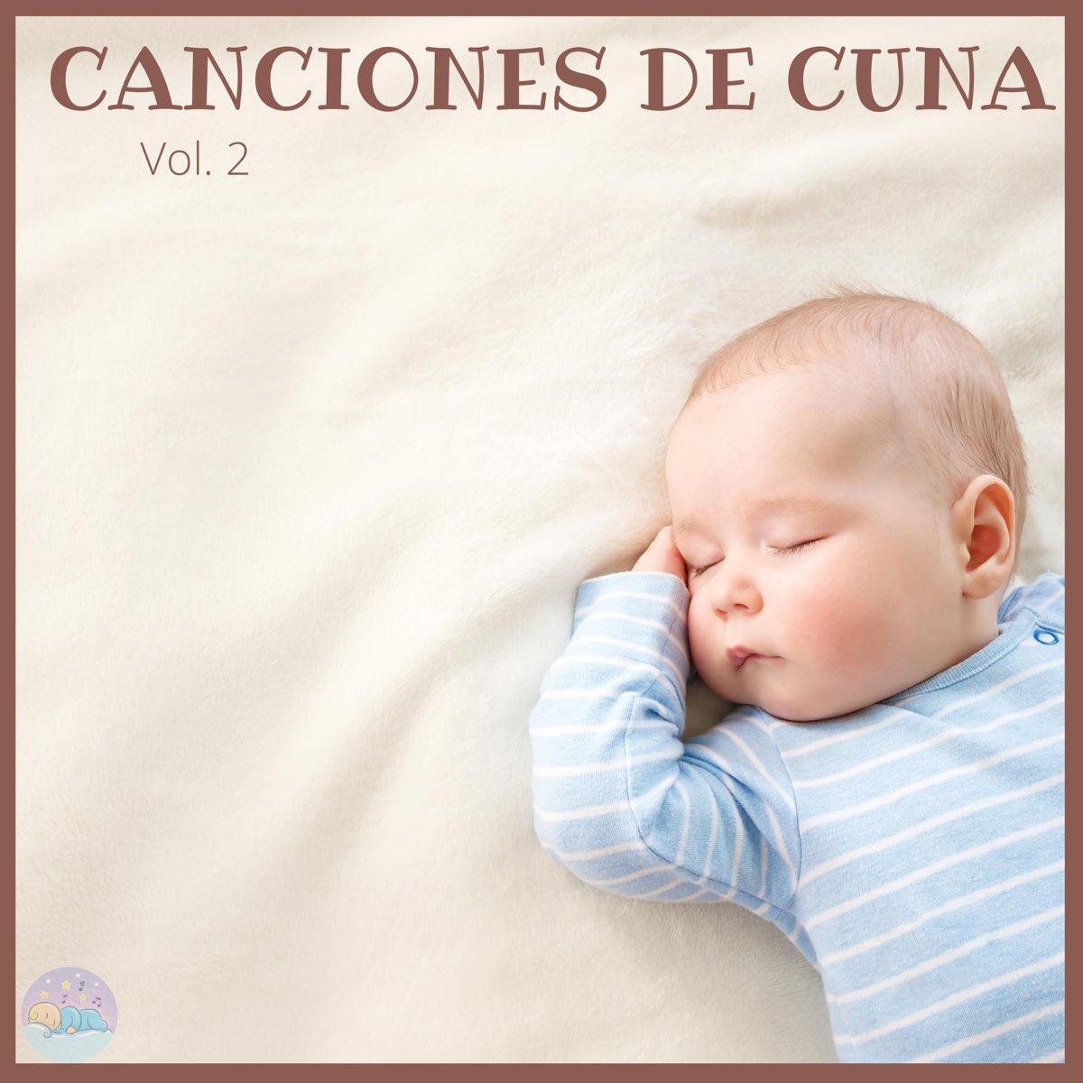 Canciones de cuna, Vol. 2 - EP di Música para dormir bebés su Apple Music