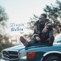 Stressin' Nothin' - Single - llynx