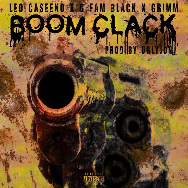 Boom Clack (feat. G Fam Black & Grimm)
