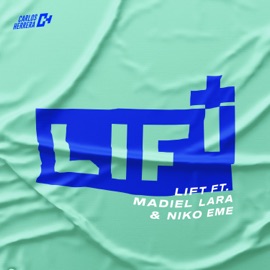 Lift (feat. Madiel Lara & Niko Eme) Carlos Herrera Music