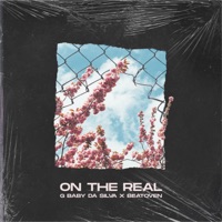On The Real - Single - G Baby da Silva & Beatoven