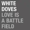 Love Is A Battlefield