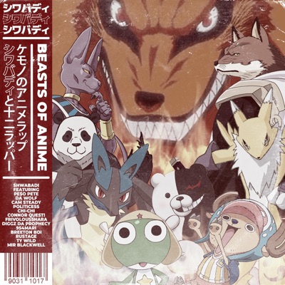 Beasts of Anime Cypher (feat. PE$o PETE, DA-WOLF, Cam Steady, Politicess, Chi-Chi, Connor Quest!, FrivolousShara, Diggz Da Prophecy, 954mari, Breeton Boi, Rustage, Mir Blackwell & Ty Wild) - Single