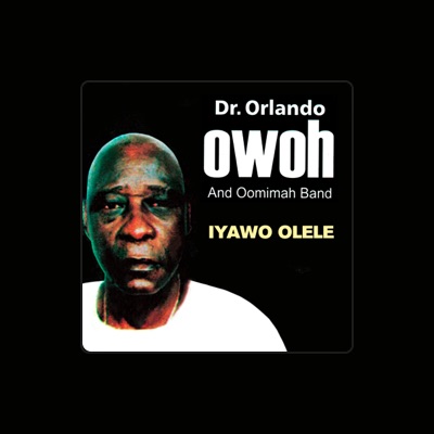 Listen to Dr. Orlando Owoh & His Omimah Band, watch music videos, read bio, see tour dates & more!