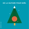 De la guitare pour Noël - Single