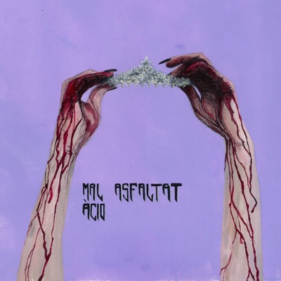 Mal Asfaltat - Single