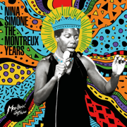 Nina Simone: The Montreux Years (Live) - Nina Simone