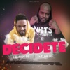 Decidete (feat. Liro Boy 56 & Zara Melody) - Single