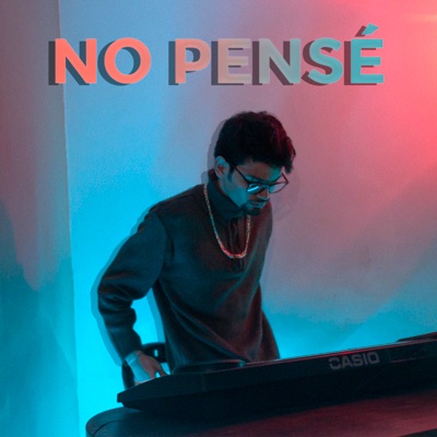 No Pensé - Single