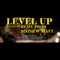 Level Up (feat. Mathew Matt) - REMY PROD lyrics