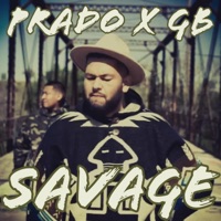 Savage (feat. GB) - Single - Prado