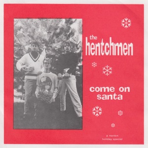Come on Santa / Merry Christmas Baby - Single