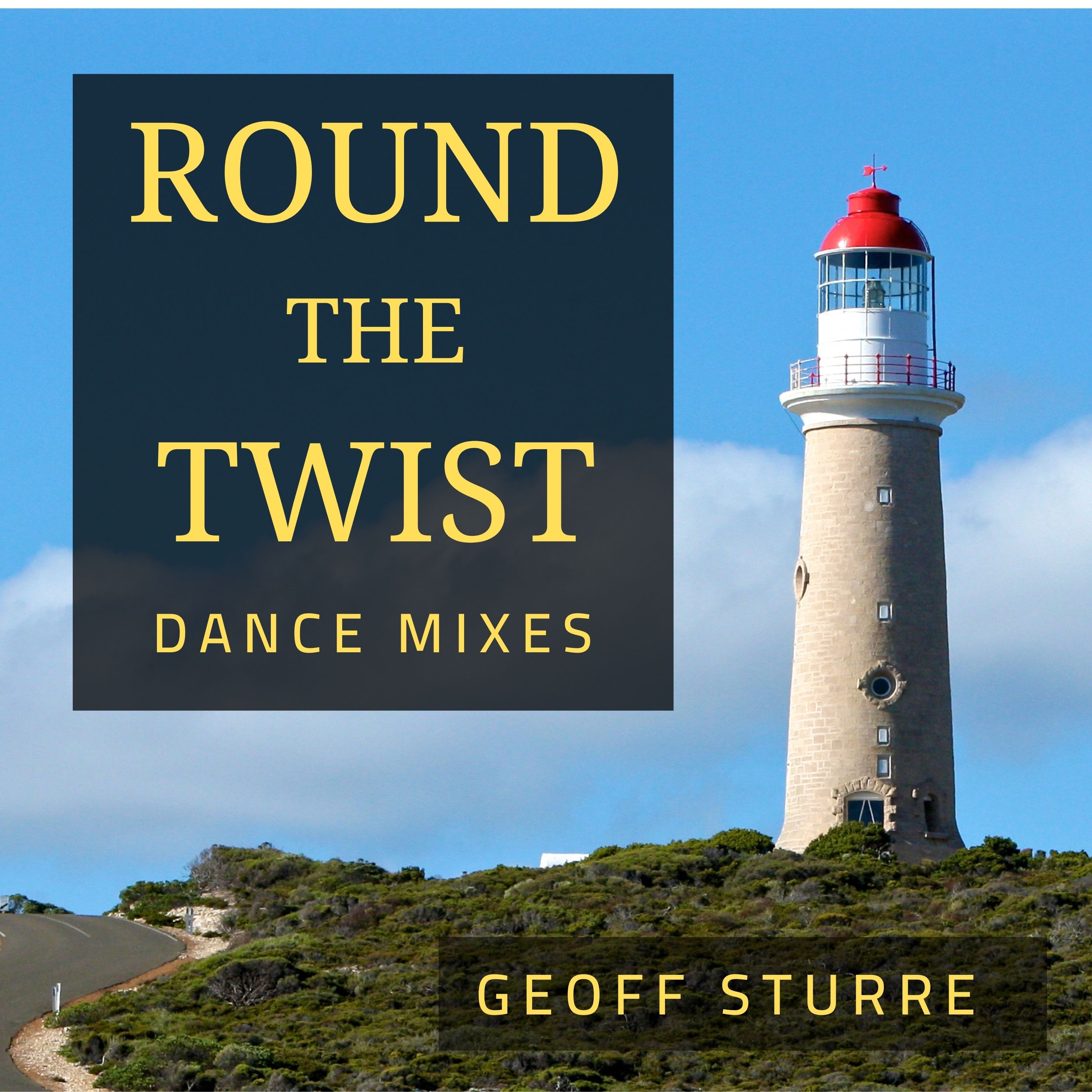 Round the Twist (Dance Mixes) - EP