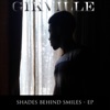 Shades Behind Smiles - EP