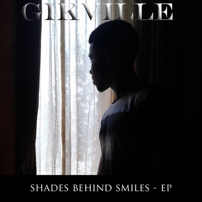 Shades Behind Smiles - EP