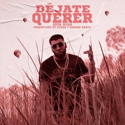 Déjate Querer - Single
