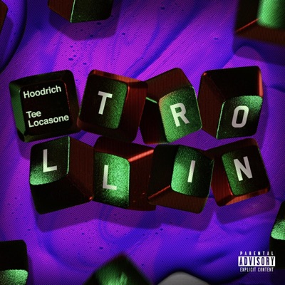 Trollin' - Single