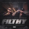 Filthy (feat. Gucci Ferragamo) [Remix] - Luie Rackz lyrics