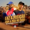 Faz a Posição Com a Mão no Chão - Single