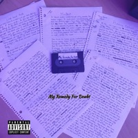 My Remedy For Doubt - EP - DeAndre