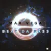 Stream & download Beat Da Bass - Single