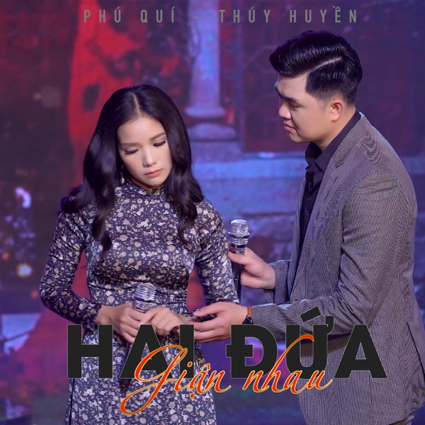 Hai Đứa Giận Nhau