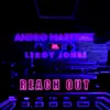 Stream & download Reach Out (feat. Leroy Jones) - Single