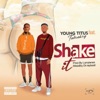 Shake It (feat. Tulenkey)