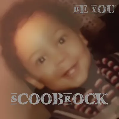 聆聽 Scoob Rock 的「Be You」
